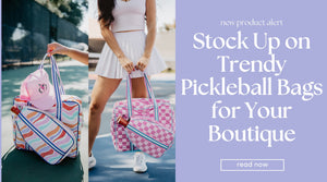 Stock Up on Trendy Pickleball Bags for Your Boutique 🎾✨